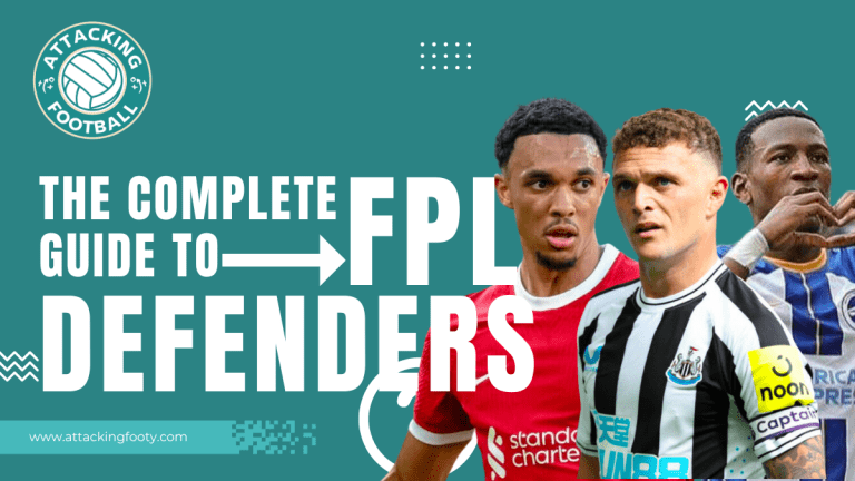 A Complete Guide to FPL Defenders for 2023/24